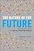 The Nature of the Future: D...