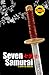 Seven Samurai