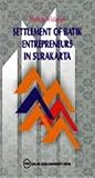 Settlement of Batik Entrepreneurs in Surakarta