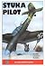 Stuka Pilot (War and Warrior)