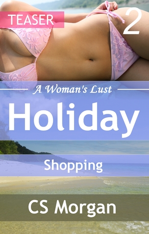 Shopping (A Teaser for A Woman's Lust 2: Holiday)