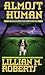 Almost Human (Veterinarian Mystery, #3)