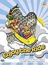Enjoy the Ride by Dave Diggle Enjoy the Ride by Dave Diggle