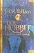 Der Hobbit by J.R.R. Tolkien