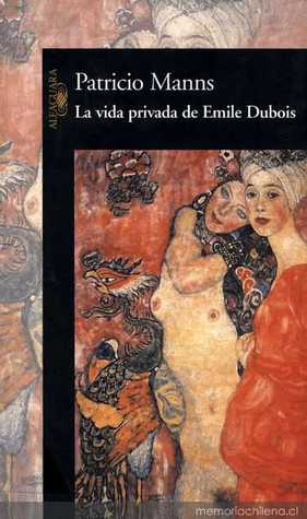 La vida privada de Emile Dubois (Unknown Binding)