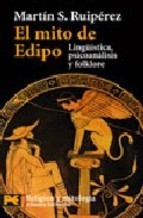 El mito de Edipo: Linguística, psicología y folklore (Paperback)