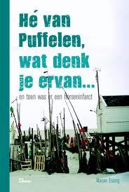 Hé van Puffelen, wat denk je ervan... (Kindle Edition)