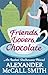 Friends, Lovers, Chocolate (Isabel Dalhousie, #2)