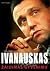 Valdas Ivanauskas. Žaidimas...