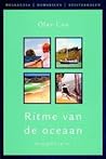 Ritme van de oceaan by Olav Cox Ritme van de oceaan by Olav Cox