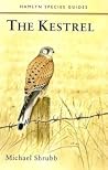 The Kestrel (Hamlyn Species Guides)