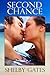 Second Chance by Shelby Gates
