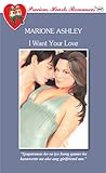 I Want Your Love (Tennis Knights, #1)
