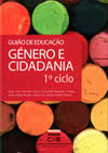 Guião de Educação: Género e Cidadania 1º Ciclo