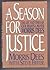 A Season for Justice: The L...