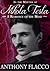 In the Matter of Nikola Tesla: A Romance of the Mind