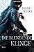 Die blendende Klinge (Lichtbringer #2)