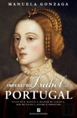 Imperatriz Isabel de Portugal (Paperback)