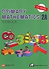 Primary Mathematics 2A Textbook (U.S. Edition) Primary Mathematics 2A Textbook (U.S. Edition)
