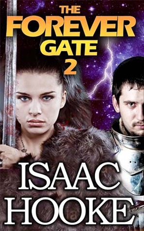 The Forever Gate 2 (The Forever Gate #2)