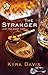 The Stranger by Kyra Davis