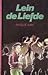 Lein de liefde (Dutch Edition)