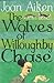 The Wolves of Willoughby Chase (The Wolves Chronicles, #1)