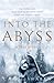 Into the Abyss