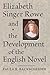 Elizabeth Singer Rowe and the Development of the English Novel by Paula R. Backscheider
