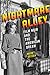 Nightmare Alley: Film Noir and the American Dream