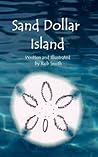 Sand Dollar Island by Rob           Smith