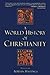 A World History of Christianity