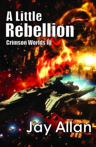 A Little Rebellion (Crimson Worlds #3)