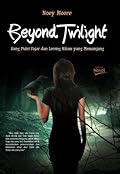 Beyond Twilight: Sang Putri Fajar dan Lorong Hitam Yang Memanjang