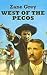 West of the Pecos