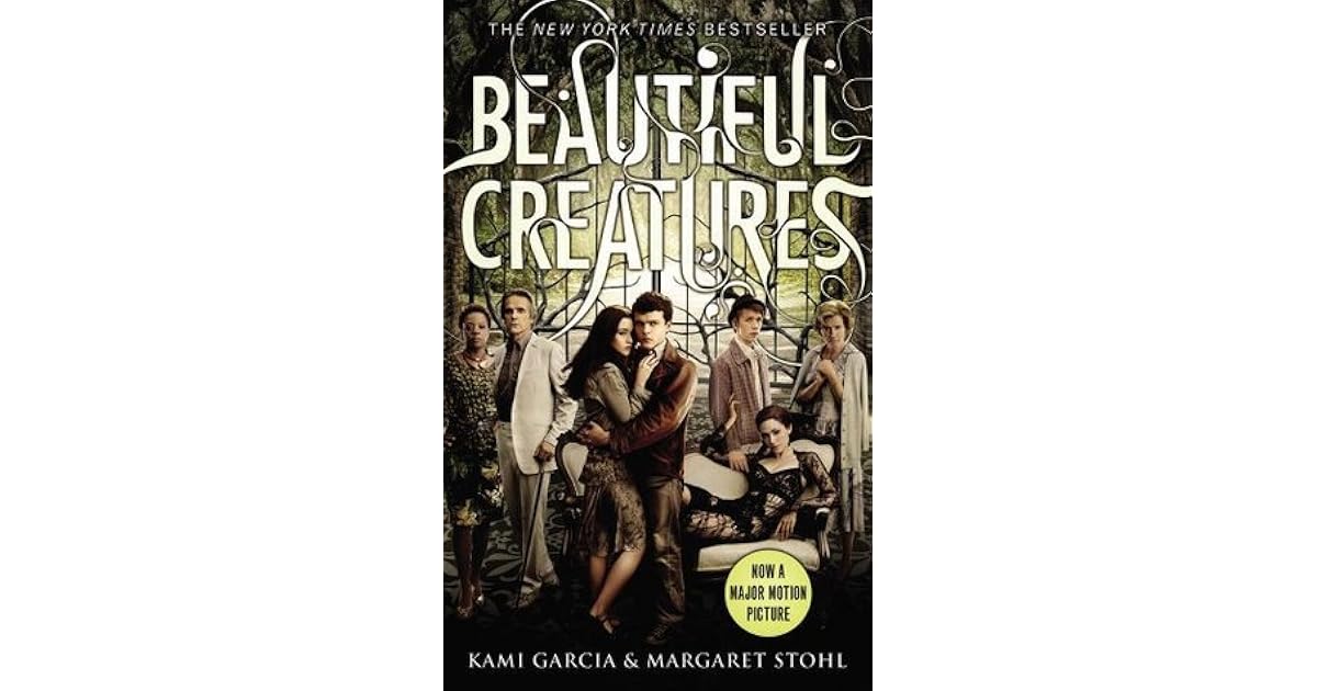Beautiful Creatures (Caster Chronicles, 1) by Kami Garcia