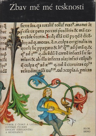 Zbav mě mé tesknosti (Unknown Binding)