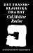 Det fransk-klassiska dramat : Corneille, Molière, Racine (Litteraturens klassiker i urval och översättning, #8)