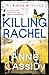 Killing Rachel