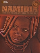 Namibia. 9000 km afrykańskiej przygody