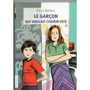 Le Garçon qui voulait courir vite