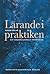 Lärande i praktiken by Roger Säljö