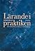 Lärande i praktiken: Ett sociokulturellt perspektiv