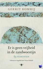 Er is geen vrijheid in de zandwoestijn (Hardcover)