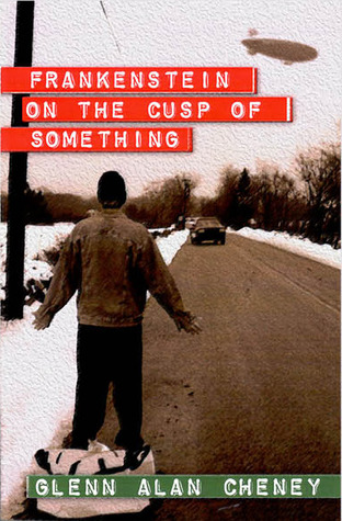 Frankenstein on the Cusp of Something (Paperback)