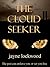 The Cloud Seeker