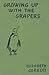 Growing Up With the Grapers