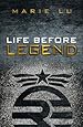 Image for Life Before Legend