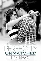 Perfectly Unmatched (Youngblood, #2)