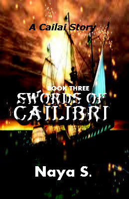 Swords of Calibri: Book Three